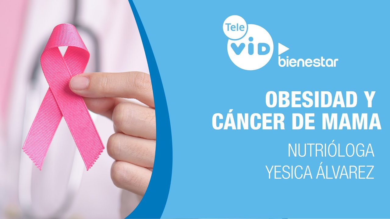 🏥💉Obesidad y Cáncer de Mama