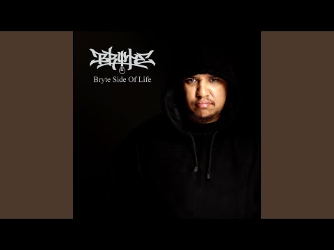 Bryte Side Of Life