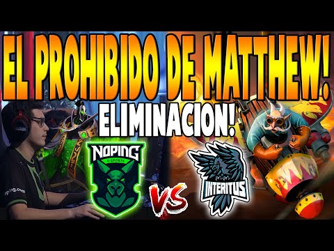 NO PING vs INTERITUS [BO3] - ELIMINACIÓN! "El Prohibido de Matthew" - THE INTERNATIONAL 10 DOTA 2