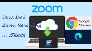 How to download a zoom recording in 5seconds using GOOGLE CHROME / MICROSOFT EDGE #ictbosa
