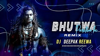 Bhutwa  Paretwa Ke Raja  Sawan Special Remix  Dj R