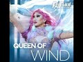 Queen of Wind EXTENDED - (Nymphia Wind)