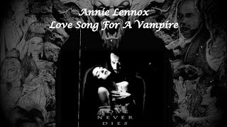 Annie Lennox - Love Song For A Vampire (Lyrics, 1080p60)