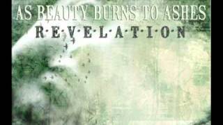 Revelations - As Beauty Burns To Ashes