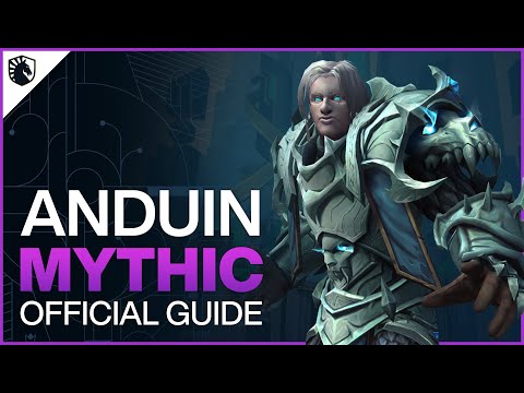 Anduin Wrynn Mythic Guide - Sepulcher of the First Ones Raid - Shadowlands Patch 9.2