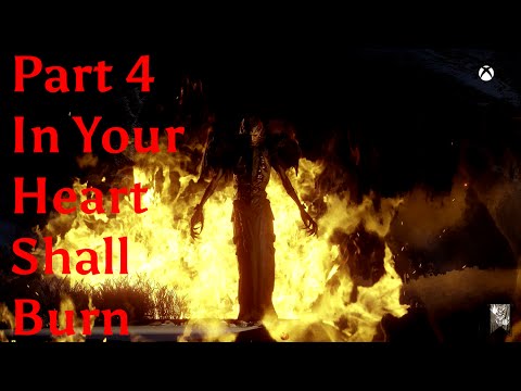 Dragon Age: Inquisition - Gameplay Walkthrough Part 4 - In Your Heart Shall Burn
