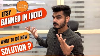 Etsy Banned in India Solution ? How to sell Internationally Now from India in Hindi