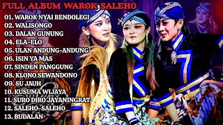 Download lagu 🔴FULL ALBUM LAGU WAROK NYAI BENDOLEGI || SALEHO KARYA BUDAYA mp3