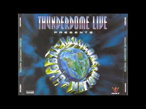 06  THUNDERDOME LIVE   PRESENTS   GLOBAL HARDCORE NATION   CD 1  ID&T 1997  High Quality 🔥🎵