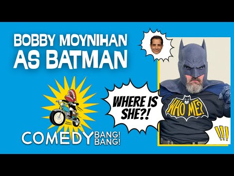 Who Him? It's The Batman (Bobby Moynihan) | Every Comedy Bang Bang Appearance 🦇