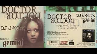 DJ U-Neek &amp; Gemini (1. Doctor Doctor - Album Version) Bone Thugs-N-Harmony Bizzy Krayzie
