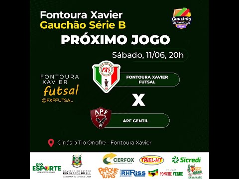 Fontoura Xavier Futsal x APF Gentil - Gauchão Série B