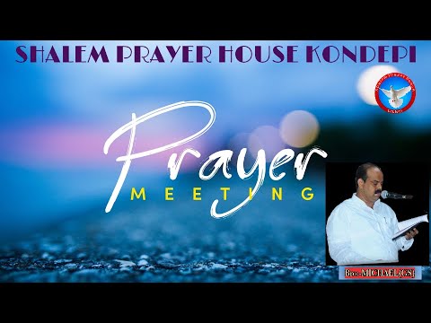 09-08-2022//PRAYER MEETING//Bro:-MICHAEL(GS)