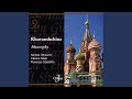 Mussorgsky: Khovanshchina: Prelude: "Dawn on the Moscow River" (Act One)