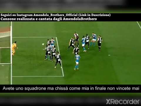 Canzone Napoli Campione Coppa Italia 2020 - (Parodia) Giorgio Vanni - SUPEREROI