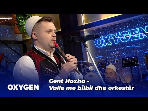 Gent Hoxha - Valle me bilbil dhe orkestër