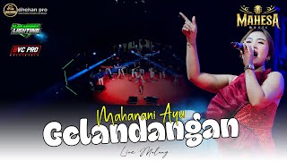 Download lagu GELANDANGAN - MAHARANI AYU - MAHESA MUSIC | DHEHAN PRO AUDIO - LIVE MANGGISARI MALANG mp3