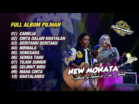 CAMELIA || ANISA RAHMA FULL ALBUM NEW MONATA TERBARU