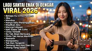 Download lagu LAGU VIRAL 2026 – Best Cover Full Album Paling Menyentuh Hati | Lagu Galau & Menenangkan mp3 Download lagu LAGU VIRAL 2026 – Best Cover Full Album Paling Menyentuh Hati | Lagu Galau & Menenangkan mp3