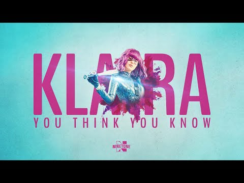 KLARA   - You Think You Know