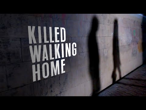 Killed Walking Home | Full Movie |