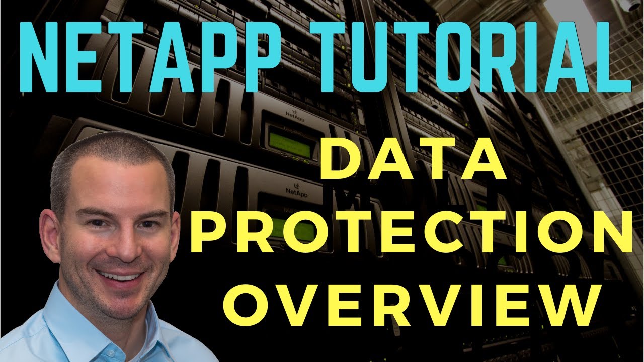 NetApp Data Protection Overview