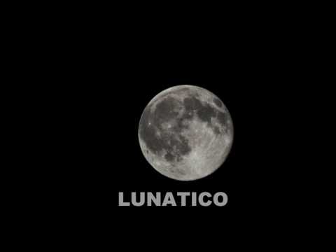 LUNATICO