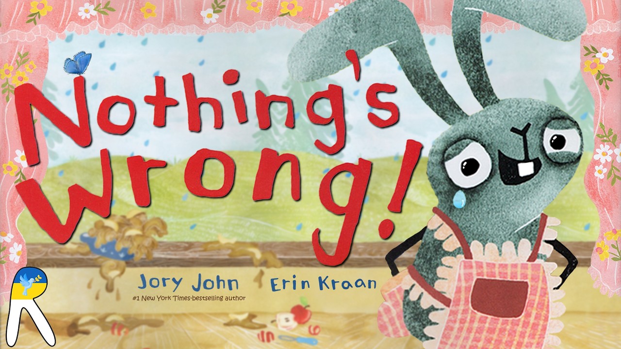 Nothing's Wrong!: A Hare, a Bear, and Some Pie to Share - Animated Read Aloud Book