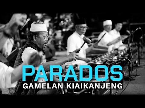Parados | Gamelan KiaiKanjeng