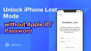 How to Unlock iPhone Lost Mode without Apple ID/Password [iOS 16 Support]