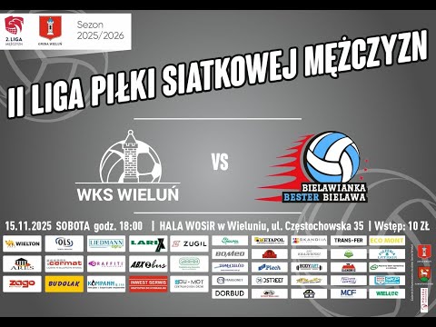 WKS Wieluń - Bielawianka Bester Bielawa | 7. kolejka grupy III 2 ligi siatkówki mężczyzn - NA ŻYWO