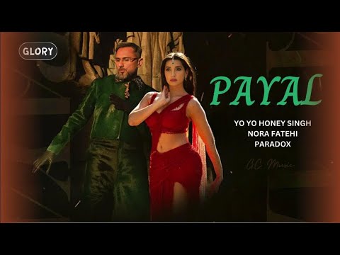 Meri Jaan Bandh Rakhi Tune Payal Me - HONEY SINGH OFFICIAL VIDEO Feat PARADOX | Nora Fatehi