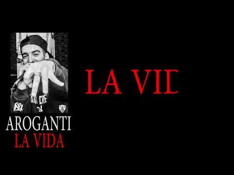 AroGanti - La Vida (prod by NoDee)