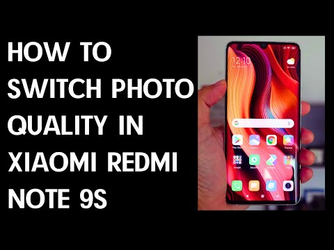 How to Switch Photo Quality in XIAOMI Redmi Note 9s