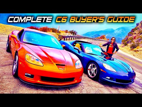 The COMPLETE C6 Corvette BUYER'S GUIDE: Performance, Problems, Values, Yearly Changes (2005 - 2013)
