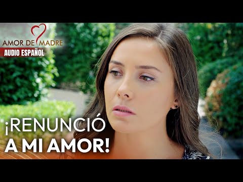 Murat ya no ama a Nazlı | Amor de Madre | Audio Español | Canım Annem