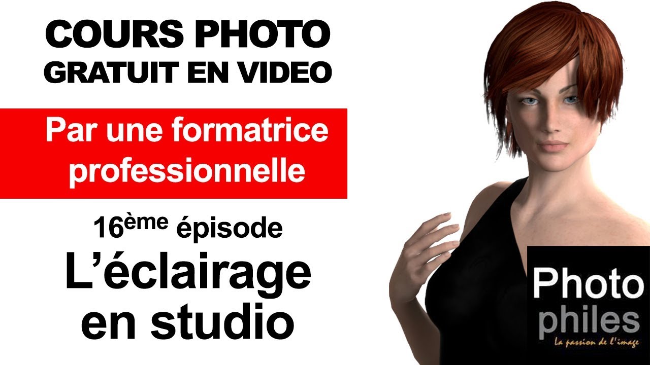 N°16 Cours sur la PHOTOGRAPHIE. L'éclairage en studio