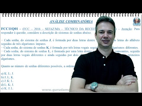 FCC11Q01 - FCC - 2016 - SEFAZ/MA - ANÁLISE COMBINATÓRIA