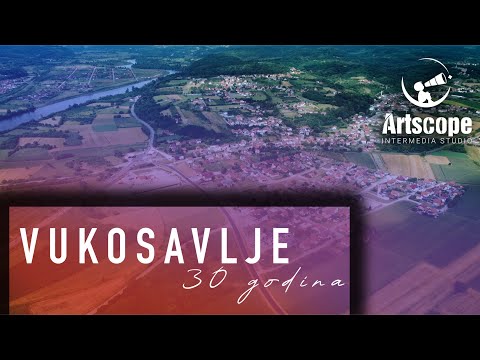 VUKOSAVLJE - 30 godina opštine (2025)
