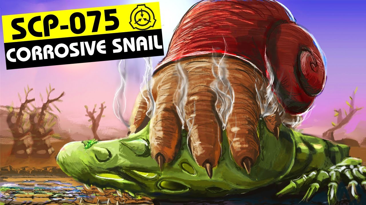 SCP-075 | Corrosive Snail (SCP Orientation)