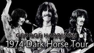 George Harrison - US/Canadian 1974 Dark Horse Tour (High Quality Clips)