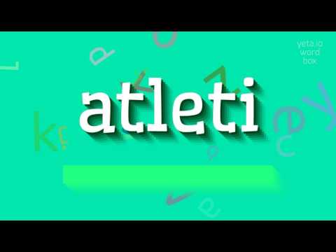 How to say "atleti"! (High Quality Voices)