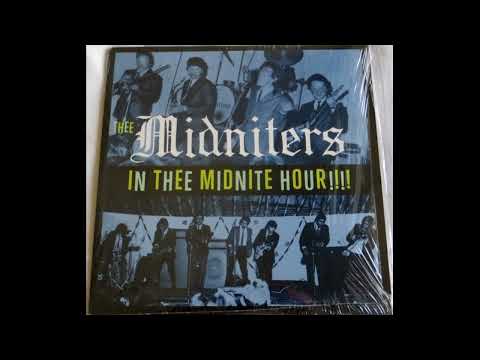 Thee Midniters - In thee Midnite Hour !!! 1964-1967 Full Vinyl 2006