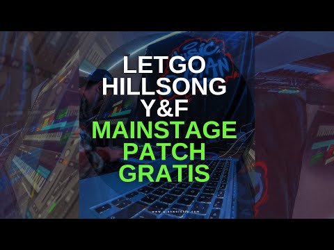 Let Go - Hillsong Young & Free | Mainstage Patch Gratis