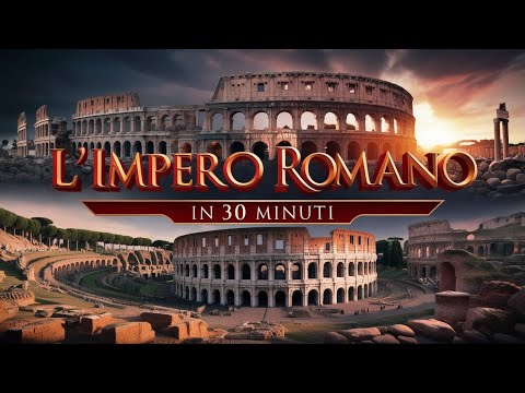 The History of Rome: From Origins to Fall (IN 30 MINUTES)