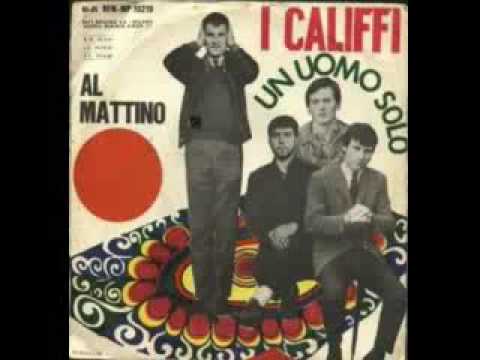 I Califfi  - Al mattino (1967)