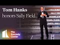 Tom Hanks Honors Sally Field 2019 Kennedy Center Honors