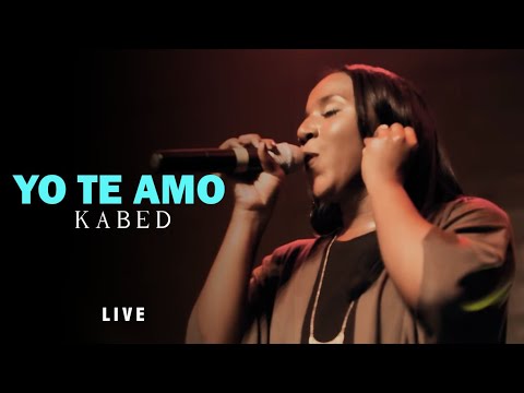 Kabed,Yo Te Amo - (Video Oficial) |Apasionados Live