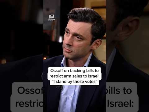 Ossoff on backing bills to restrict arm sales to Israel: “I stand by those votes”