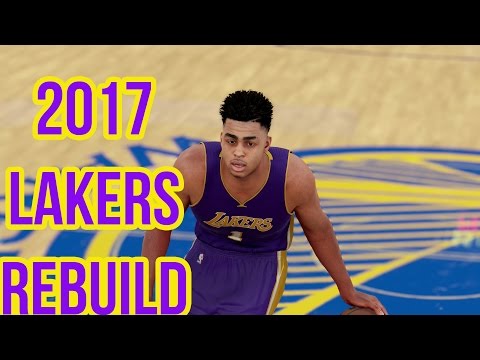 NBA 2K16 MyLeague - Rebuilding The 2017 Los Angeles Lakers